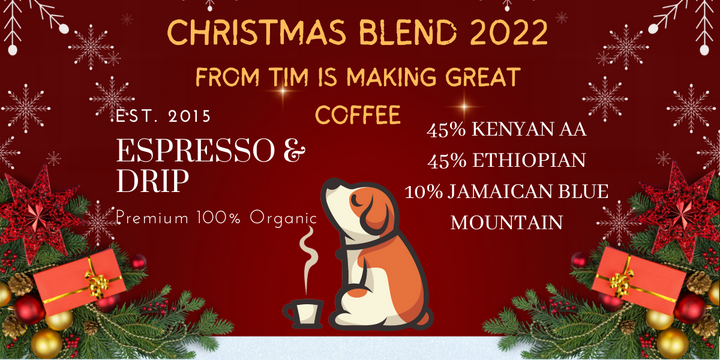 Christmas Blend 2022 with 10% Jamaican Blue Mountain